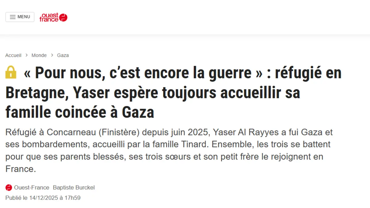 Aperçu de l’article Ouest-France du 14 décembre 2025 consacré à Yaser et à sa famille bloquée à Gaza
